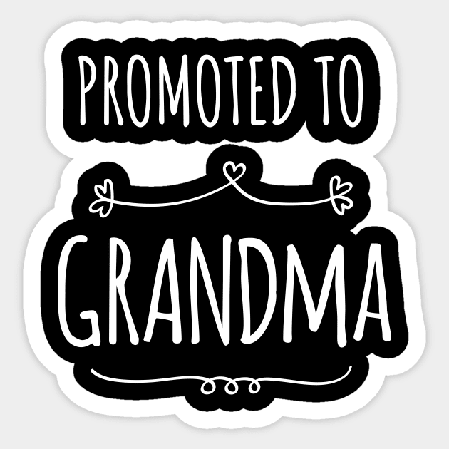 PROMOTED TO GRANDMA Sticker by Saytee1